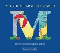 M Es De Mirarse En El Espejo: Busca Los Dibujos Escondidos (Spanish Edition)