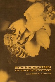 Beekeeping in the Midwest