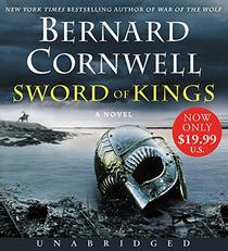 Sword of Kings (Last Kingdom, Bk 12) (Audio CD) (Unabridged)