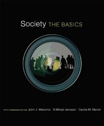 Society: The Basics, Fifth Canadian Edition with MySocLab (5th Edition)