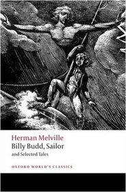 Billy Budd, Sailor and Selected Tales (Oxford Worlds Classics)