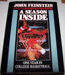 A Season Inside : One Year in College Basketball