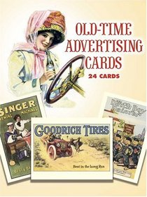Old-Time Advertising Cards: 24 Cards (Card Books)