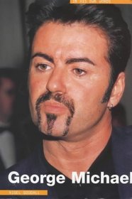 George Michael: In His Own Words (In Their Own Words S.)