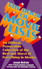 The Book of Movie Lists: An Offbeat, Provocative Collection of the Best and Worst of Everything in Movies