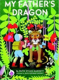 My Father's Dragon (Three Tales of My Father's Dragon)