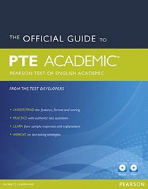 The Official Guide to the Pearson Test of English Academic Pack (Pearson Tests of English)