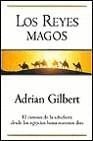 Los Reyes Magos (Spanish Edition)