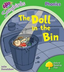 Oxford Reading Tree: Stage 2: More Songbirds Phonics: The Doll in the Bin (Ort More Songbird Phonics)