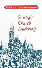 Strategic Church Leadership