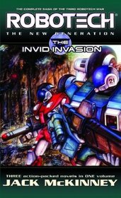 Robotech: The New Generation: The Invid invasion (Robotech: New Generation)