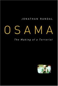 Osama: The Making of a Terrorist