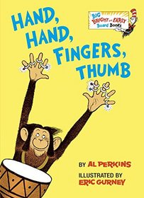 Hand, Hand, Fingers, Thumb (Big Bright & Early Board Book)