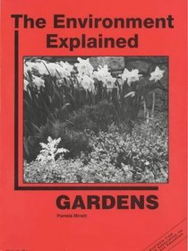 Gardens (Environment Explained)