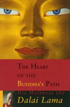 The Heart of the Buddha's Path