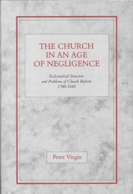 Church in an Age of Negligence