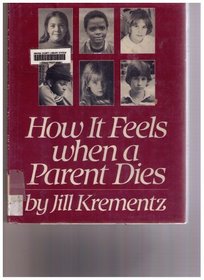 How it Feels When a Parent Dies
