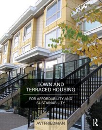 Town and Terraced Housing: For Affordability and Sustainability