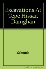 Excavations at Tepe Hissar, Damghan