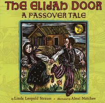 The Elijah Door: A Passover Tale