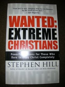 Wanted, Extreme Christians