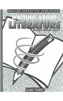 Writing About Literature (Writing Across the Curriculum)