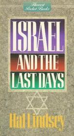 Israel and the Last Days (Harvest Pocket Books)