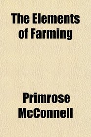 The Elements of Farming