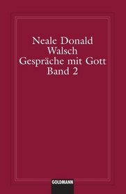Gesprche mit Gott. Arbeitsbuch zu Band 2 (Gesprache Mit Gott / Conversations With God) (German Edition)