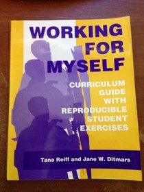 Working for Myself Curriculum Guide