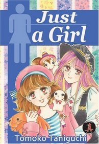 Just A Girl Book 1 (Just a Girl)