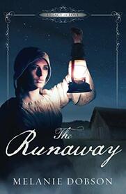 The Runaway: A Legacy of Love Novel
