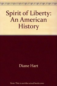 Spirit of Liberty: An American History