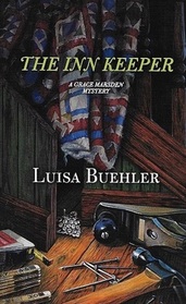 The Inn Keeper (Grace Marsden, Bk 6)