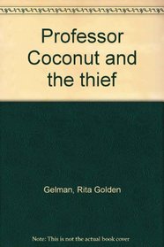 Professor Coconut and the thief