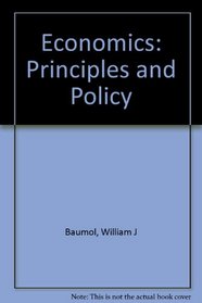 Economics: Principles and Policy