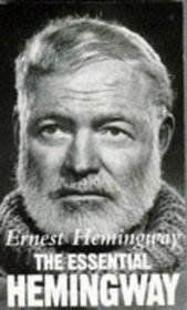 Essential Hemingway