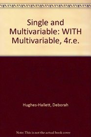 Single and Multivariable 4th Edition with Multivariable 4th Edition and Single and Multivariable 4th Edition Concep test Set