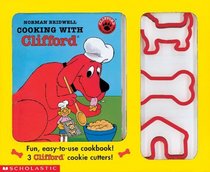 Cooking With Clifford Book and Cookie Cutters