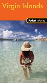 Fodor's In Focus Virgin Islands, 1st Edition