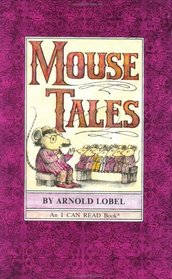 Mouse Tales (I Can Read Book)
