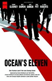 Ocean's Eleven. Roman zum Film.