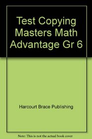 Test Copying Masters Math Advantage Gr 6