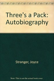 Three's a Pack: Autobiography
