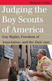 Judging the Boy Scouts of America: Gay Rights, Freedom of Association, and the Dale Case