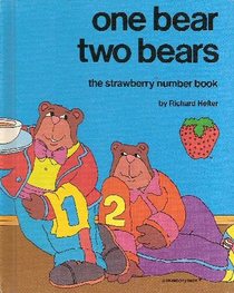 One Bear Two Bears :  The Strawberry Number Book
