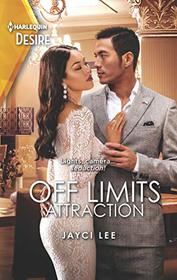 Off Limits Attraction (Heirs of Hansol, Bk 3) (Harlequin Desire, No 2775)
