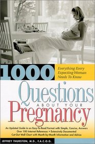 1000 Questions About Your Pregnancy