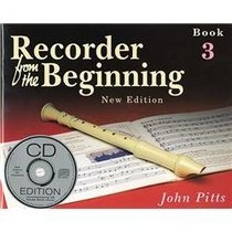 Recorder From The Beginning: Book 3