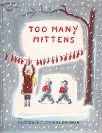 TOO MANY MITTENS